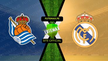 Assistir Real Sociedad x Real Madrid ao vivo Grátis 14/09/2024 grátis