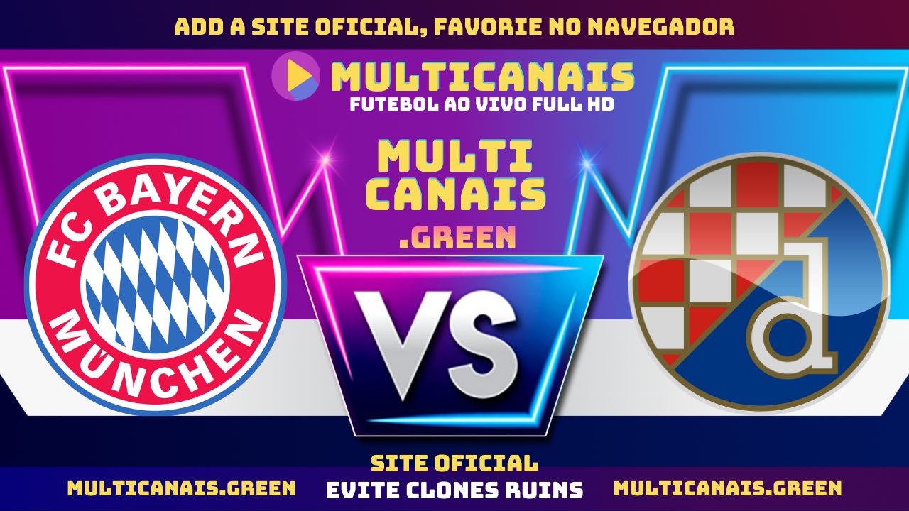 Assistir Bayern x Dinamo Zagreb ao vivo Grátis 17/09/2024 grátis